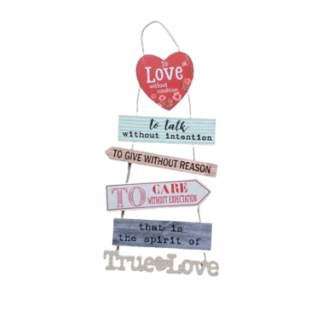 Rustic Wooden Sign - To Love Without Condition