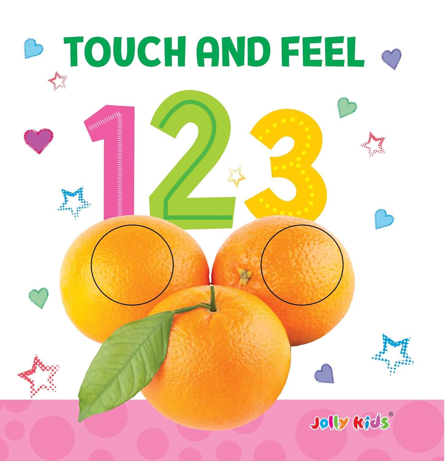 Jolly Kids Touch and Feel Book: 123