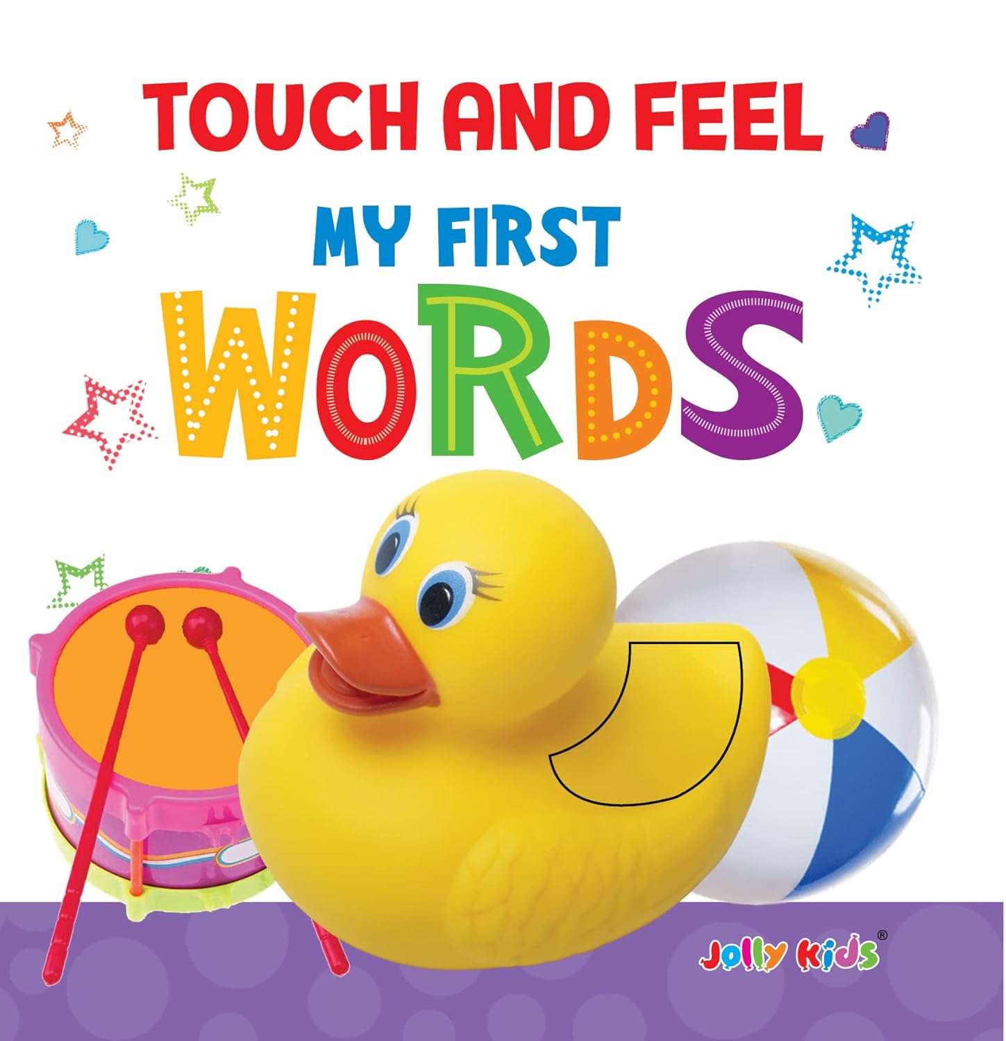 Jolly Kids - Touch and Feel Book: My First Words