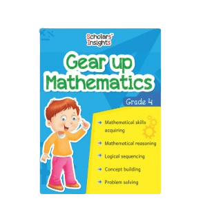 Scholars Insights - Gear Up Mathematics Grade 4