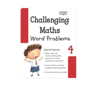 Scholars Insights - Challenging Maths Word Problems - Grade 4