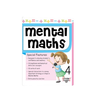 Scholars Insights - Mental Maths - Grade 4
