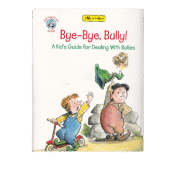 Jolly Scholars Self Help Books - Bye-Bye, Bully!