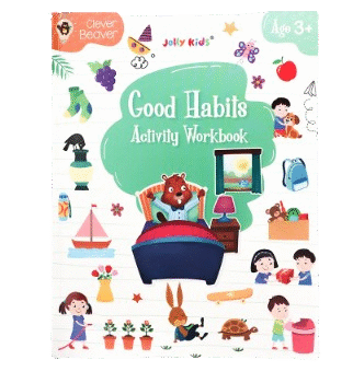 Jolly Kids - Clever Beaver Series - Good Habits Activity Workbook - Age 3+