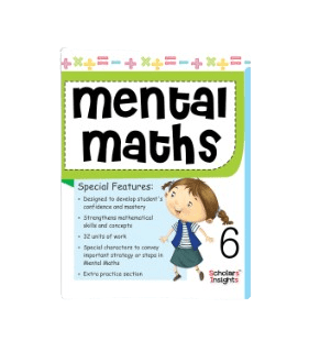 Scholars Insights - Mental Maths - Book 6