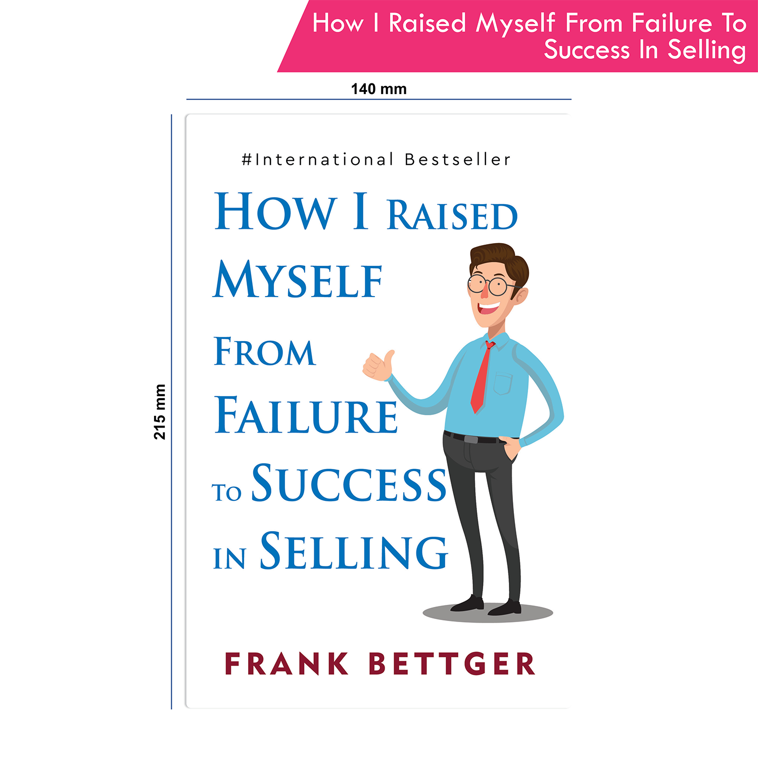 How i raised myself from Failure to success in Selling