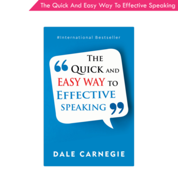The quick and easy way to effective speaking
