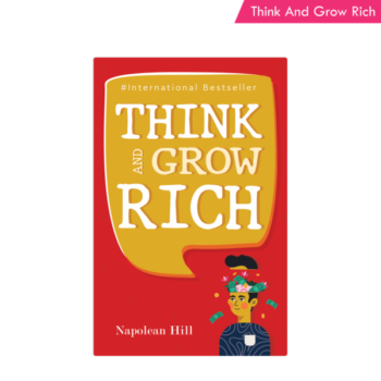 Think and grow Rich